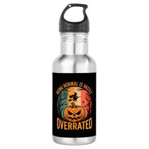 Botella De Agua Halloween Ser Normal Está Muy Sobrevalorado Bruja
