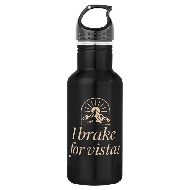 Botella de agua I Brake for Vistas (Anverso)