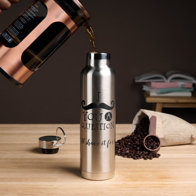 Botella De Agua I Mustache You A Question (Café)