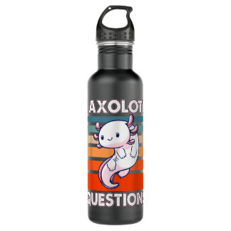 Botella De Agua I Preguntas Axolotl Cute Axolotl