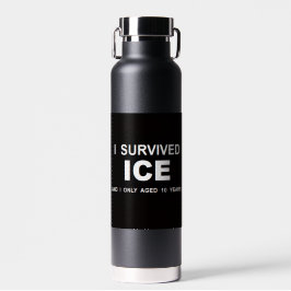 Botella De Agua I Survived ICE
