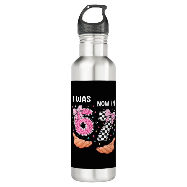 Botella De Agua I was 6 now I'm 7 cute birthday numbers (Anverso)