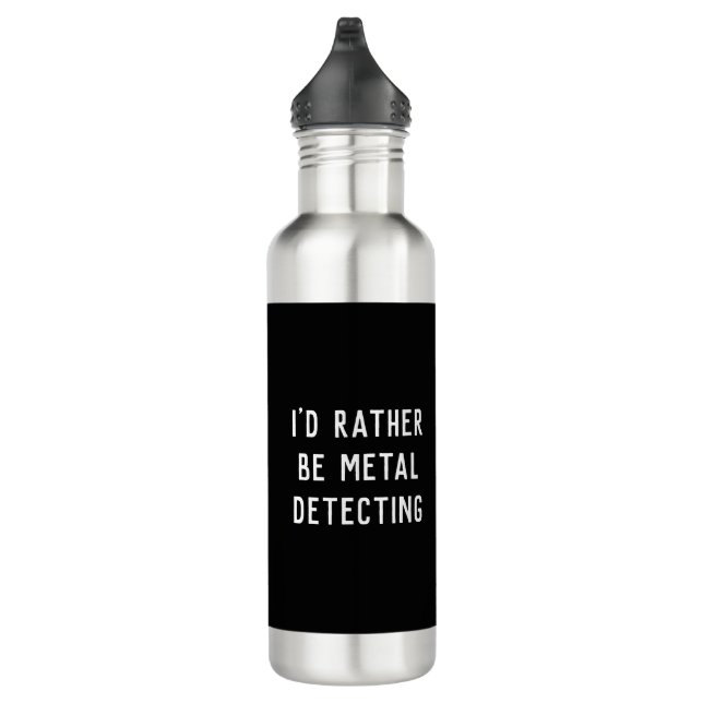 Botella De Agua I'D RATHER BE METAL DETECTING Water Bottle (Derecha)