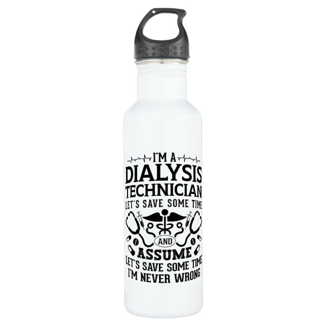 Botella De Agua I'm A Dialysis Technician Nephrology Tech Dialysis (Anverso)