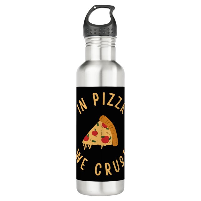 Botella De Agua In Pizza We Crust (Anverso)
