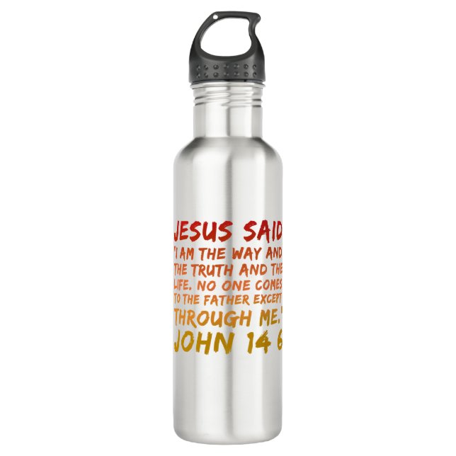 Botella De Agua Juan 14:6 Jesús dijo diseño de verso de la Biblia (Anverso)