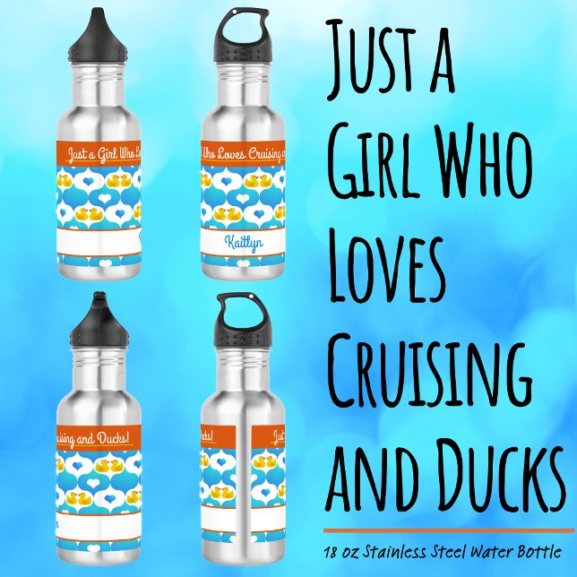 Botella De Agua Just a Girl Who Loves Cruising and Ducks–Name  (Just a Girl Who Loves Cruising and Ducks–Stainless Steel Water Bottle–Personalized with Your Name)