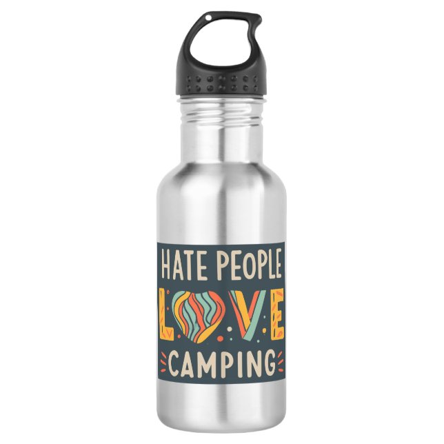 Botella De Agua La gente del odio ama el camping (Anverso)