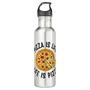 Botella De Agua La pizza es la vida es divertida