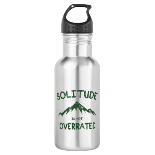 Botella De Agua La soledad no está sobrevalorada