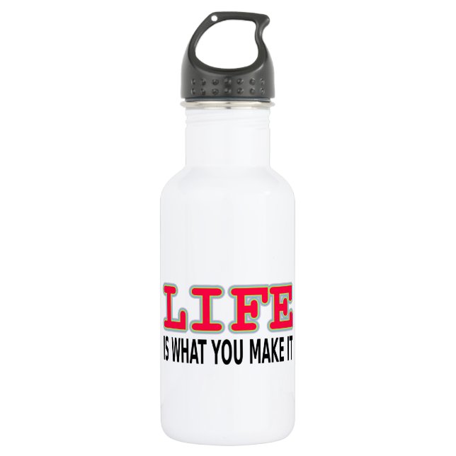 Botella De Agua La vida es lo que haces (Anverso)