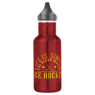 Botella De Agua La vida es un simple hockey sobre hielo Sleep Watc