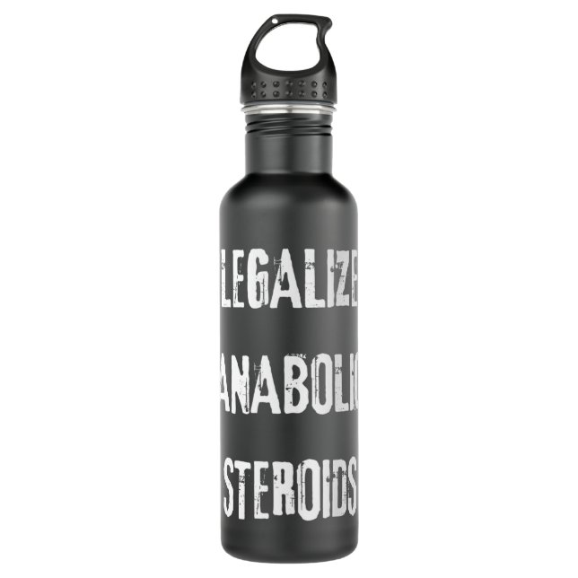 Botella De Agua Legalizar los esteroides anabólicos Funny Steroid  (Anverso)