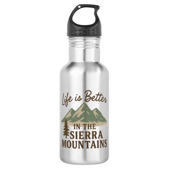 Botella De Agua Life is Better in the Sierra Mountains (Anverso)