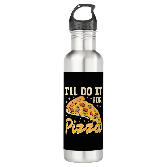 Botella De Agua Lo Haré Por Pizza (Anverso)