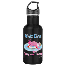 Botella De Agua Lo Que Sea Que Flote Tu Flamingo Rosa