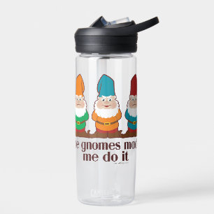 Botella De Agua Los Gnomes Me Hicieron Hacerlo CamelBak