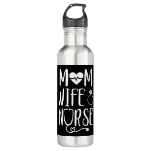 Botella De Agua Mamá Esposa Enfermera a mamá Esposa Enfermera