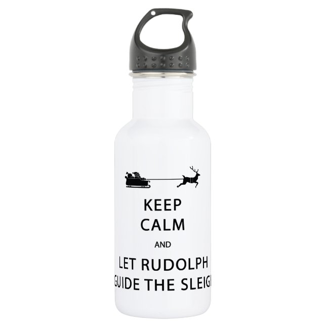 Botella De Agua Mantener la calma Let Rudolph Guide Sleigh (Anverso)