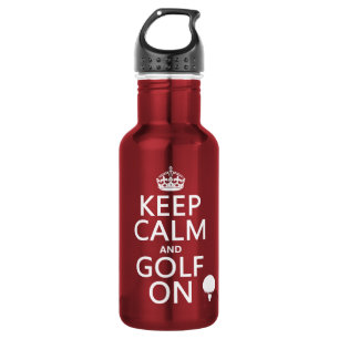 Botella De Agua Mantenga la calma y el golf encendido -