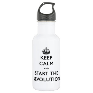 Botella De Agua Mantengan La Calma Y Empiecen La Revolución