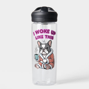 Botella De Agua Me desperté así Bulldog Francés Café Gruñón