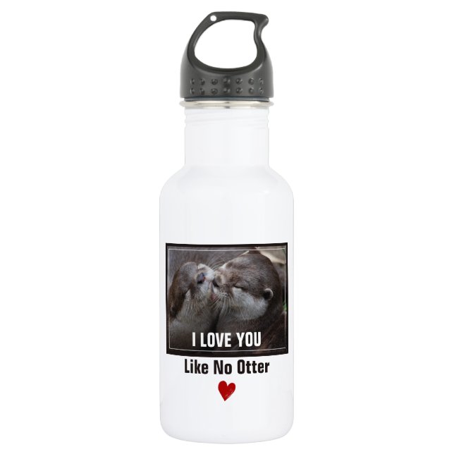 Botella De Agua Me Encanta Que Te Guste No Otter Cutter Photo (Anverso)