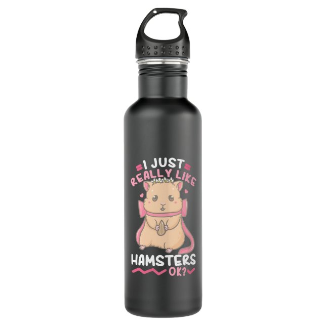 Botella De Agua Me Gusta Realmente Hamsters Ok (Anverso)