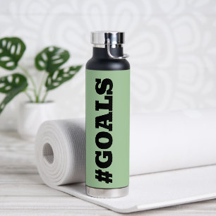 BOTELLA DE AGUA #METAS