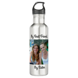 Botella De Agua Mi mejor amigo, mi hermana, foto personalizada