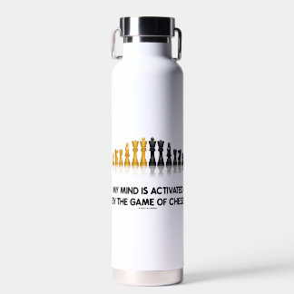 Botella De Agua Mi Mente Es Activada Por El Juego De Ajedrez