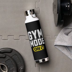 Botella De Agua Modo Gimnasio ACTIVADO – Motivación de Fitness en