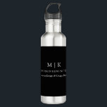 Botella De Agua Monograma minimalista o Agregar logotipo Negra<br><div class="desc">Bebida Minimalista moderna y botella de agua. Blanco y negro o elige tus colores personalizados. Perfecto para pequeñas empresas, marcas de empresas, autónomos, abastecedores, panaderías, cafés, restaurantes, publicidad de clientes y más. Fácil de personalizar con sus iniciales de monograma, nombre comercial e información, título de trabajo, lema o incluso añadir...</div>
