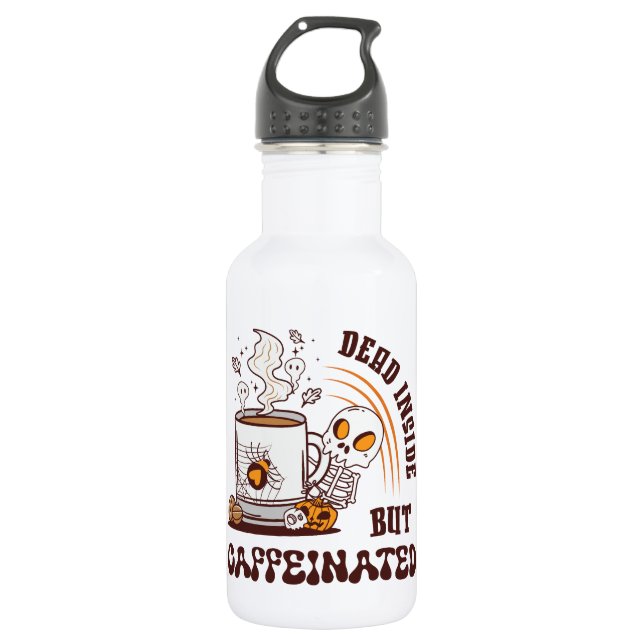 Botella De Agua Muerto adentro pero cafeinado (Anverso)
