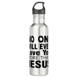 Botella De Agua Nadie Te Amará Más Que Jesús