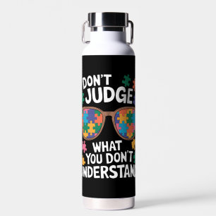Botella De Agua No Juzgues Entiende Ama Autista Conciencia de Auti