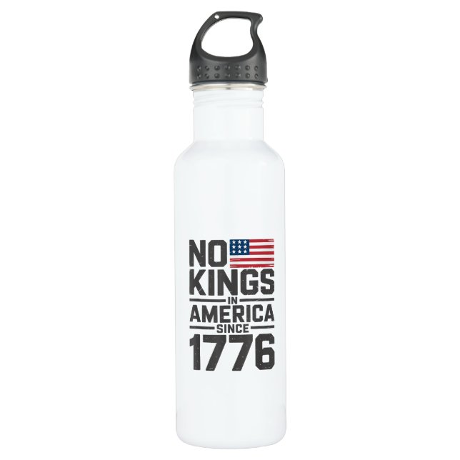 Botella De Agua No Kings In America Since 1776 Creative Design (Anverso)