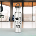 Botella De Agua "No maten mi vibe"<br><div class="desc">Gracioso diseño de juego de palabras personalizado.</div>