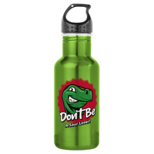 Botella De Agua No seas un dinosaurio mal perdedor