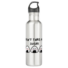 Botella De Agua No tomes mi sushi