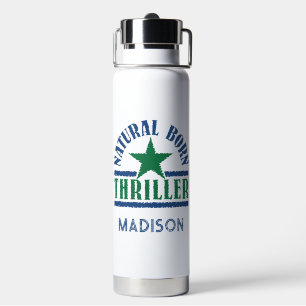 Botella De Agua Nombre personalizado de Natural Born Thriller
