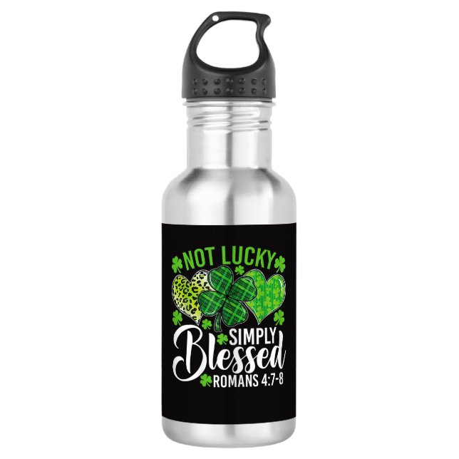 Botella De Agua Not Lucky Simply Blessed Christian (Anverso)