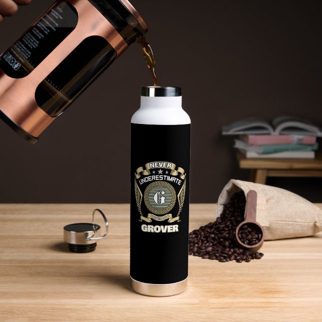 BOTELLA DE AGUA NUNCA SUBESTIMES EL PODER DE UN GROVER (Café (girado))