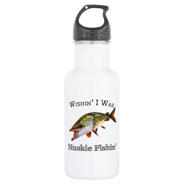 Botella De Agua Ojalá Fuera Muskie Fishin (Anverso)