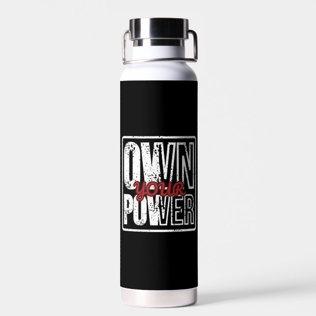Botella De Agua Own Your Power – Bold Motivational Quote Design (Atrás)