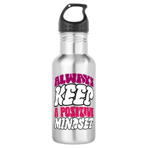 Botella De Agua Palabras de inspiración "siempre mantienen una men