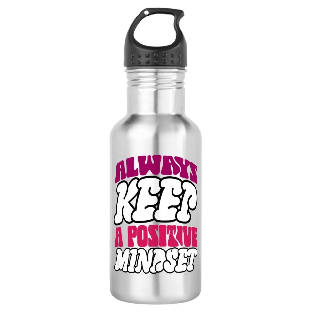 Botella De Agua Palabras de inspiración "siempre mantienen una men (Anverso)