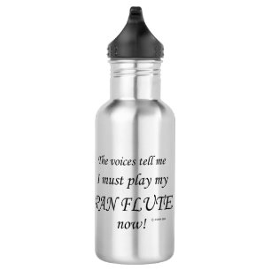Botella De Agua Pan Flute Voices dice que debe tocar