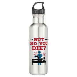 Botella De Agua Pero Moriste Divertida Terapia Física PT
