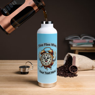 Botella De Agua Personalizable "El tiempo vuela cuando" Reloj vola